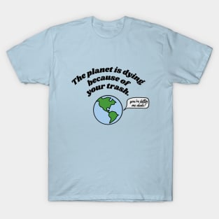 Global warming T-Shirt